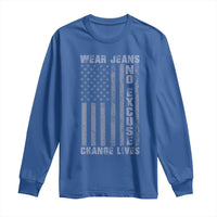 Denim Day Awareness Long Sleeve Shirt Wear Jeans No Excuse Change Lives Vintage American Flag