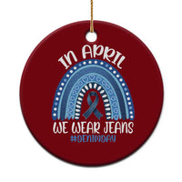Denim Day Awareness Ceramic Ornament In April We Wear Jeans Rainbow