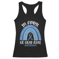 Denim Day Awareness Racerback Tank Top In April We Wear Jeans Rainbow