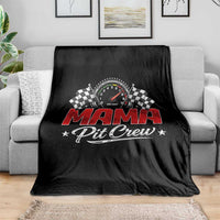 Mama Pit Crew Throw Blanket Racing Family Matching Mothers Day
