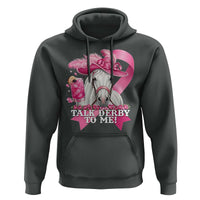 Talk Derby To Me Hoodie Funny Horse Racing Oaks Derby Day Pink Ribbon