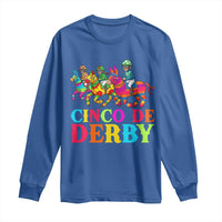 Cinco De Derby Long Sleeve Shirt Funny Mexican Derby Pinata Horse Race