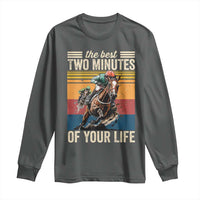 Horse Race Derby Long Sleeve Shirt The Best Two Minutes Of Your Life
