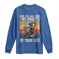 Horse Race Derby Long Sleeve Shirt The Best Two Minutes Of Your Life