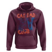 Cat Dad Club Hoodie Life is Better with Cats Fathers Day