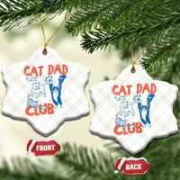 Cat Dad Club Ceramic Ornament Life is Better with Cats Fathers Day