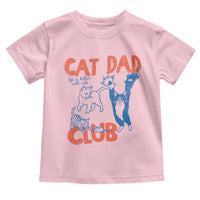 Cat Dad Club Toddler T Shirt Life is Better with Cats Fathers Day