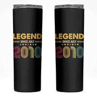 July 16th Birthday Skinny Tumbler Legends Since July 2010 Retro Bday