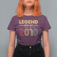 July 16th Birthday T Shirt For Women Legends Since July 2010 Retro Bday