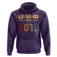 July 13th Birthday Hoodie Legends Since July 2013 Retro Bday