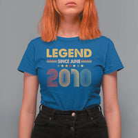June 16th Birthday T Shirt For Women Legends Since June 2010 Retro Bday