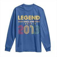 June 13th Birthday Long Sleeve Shirt Legends Since June 2013 Retro Bday