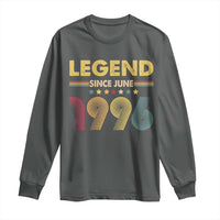 June 30th Birthday Long Sleeve Shirt Legends Since June 1996 Retro Bday