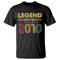May 16th Birthday T Shirt Legends Since May 2010 Retro Bday