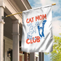 Cat Mom Club Garden Flag Life is Better with Cats Mothers Day
