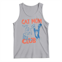 Cat Mom Club Tank Top Life is Better with Cats Mothers Day
