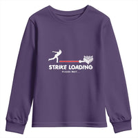 Funny Bowling Youth Sweatshirt Strike Loading Please Wait Ball Pin - Wonder Print Shop