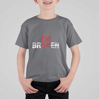 Invisible Illness T Shirt For Kid I'm OK I'm Broken - Wonder Print Shop
