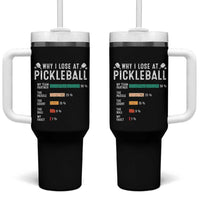 Funny Pickleball Tumbler With Handle Why I Lose At Pickleball Humor - Wonder Print Shop