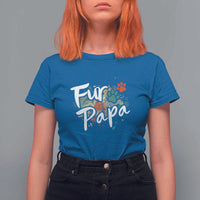 Fur Papa T Shirt For Women Pet Lover Dog Dad Father's Day - Wonder Print Shop