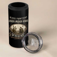 African American Cowboy 4 in 1 Can Cooler Tumbler Black Frontiers African American Heroes In The Old West - Wonder Print Shop
