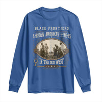 African American Cowboy Long Sleeve Shirt Black Frontiers African American Heroes In The Old West - Wonder Print Shop
