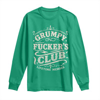 Grumpy Fucker's Club Lifetime Member Long Sleeve Shirt Funny Sarcastic