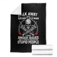 Walk Away I Am A Grumpy Old Man I Have Anger Issues Throw Blanket Funny Senior Citizen