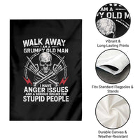 Walk Away I Am A Grumpy Old Man I Have Anger Issues Garden Flag Funny Senior Citizen