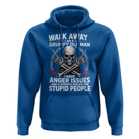 Walk Away I Am A Grumpy Old Man I Have Anger Issues Hoodie Funny Senior Citizen