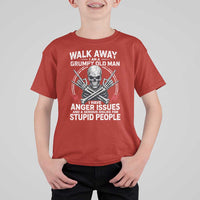 Walk Away I Am A Grumpy Old Man I Have Anger Issues T Shirt For Kid Funny Senior Citizen