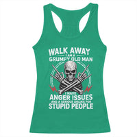 Walk Away I Am A Grumpy Old Man I Have Anger Issues Racerback Tank Top Funny Senior Citizen