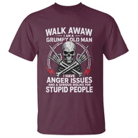 Walk Away I Am A Grumpy Old Man I Have Anger Issues T Shirt Funny Senior Citizen