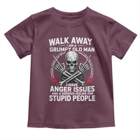 Walk Away I Am A Grumpy Old Man I Have Anger Issues Toddler T Shirt Funny Senior Citizen