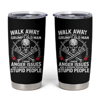Walk Away I Am A Grumpy Old Man I Have Anger Issues Tumbler Cup Funny Senior Citizen