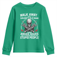 Walk Away I Am A Grumpy Old Man I Have Anger Issues Youth Sweatshirt Funny Senior Citizen