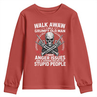 Walk Away I Am A Grumpy Old Man I Have Anger Issues Youth Sweatshirt Funny Senior Citizen