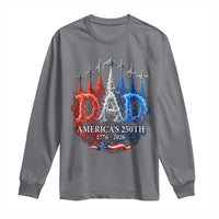 Dad USA 250th Anniversary Long Sleeve Shirt Jet Fighter American Flag Father's Day 4th of July