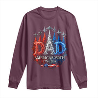 Dad USA 250th Anniversary Long Sleeve Shirt Jet Fighter American Flag Father's Day 4th of July