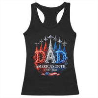 Dad USA 250th Anniversary Racerback Tank Top Jet Fighter American Flag Father's Day 4th of July