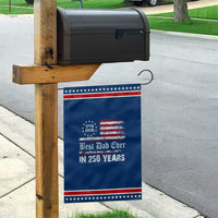 Dad USA 250th Anniversary Patriotic Garden Flag Best Father Ever In 250 Years Vintage American Flag