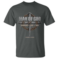 Man Of God Husband Dad Son Charlie Kirk T Shirt Vintage Christian Cross