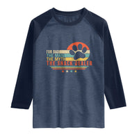 Fur Dad The Man The Myth The Snack Dealer Raglan Shirt Dog Fathers Day