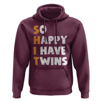Shit So I Have Twins Hoodie Funny Twin Dad Twin Mom