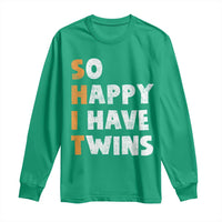 Shit So I Have Twins Long Sleeve Shirt Funny Twin Dad Twin Mom