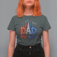 Patriotic Dad Jet Fighter American Flag 4th of July T Shirt For Women