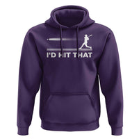 Funny Baseball Hoodie I'd Hit That Sport Player - Wonder Print Shop
