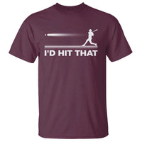 Funny Baseball T Shirt I'd Hit That Sport Player - Wonder Print Shop