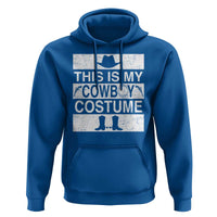 Funny This Is My Cowboy Costume Hoodie Western Tee Country Lover Cowgirl Hat Boots - Wonder Print Shop