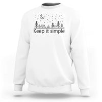 Funny Camping Sweatshirt Keep It Simple Outdoor Minimalist - Wonder Print Shop